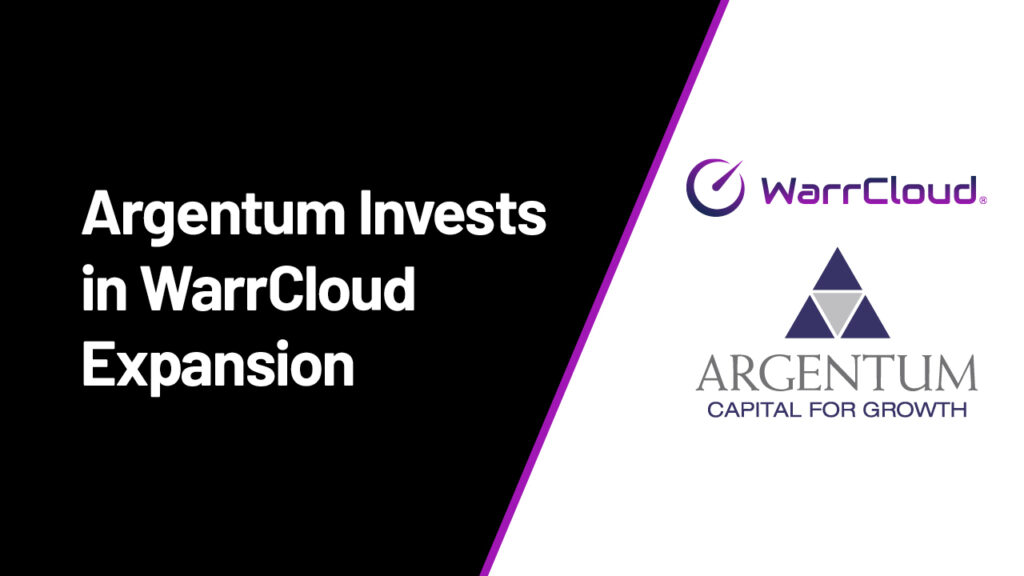 WarrCloud Raises Growth Investment Led by Argentum to Support Its Rapid Expansion