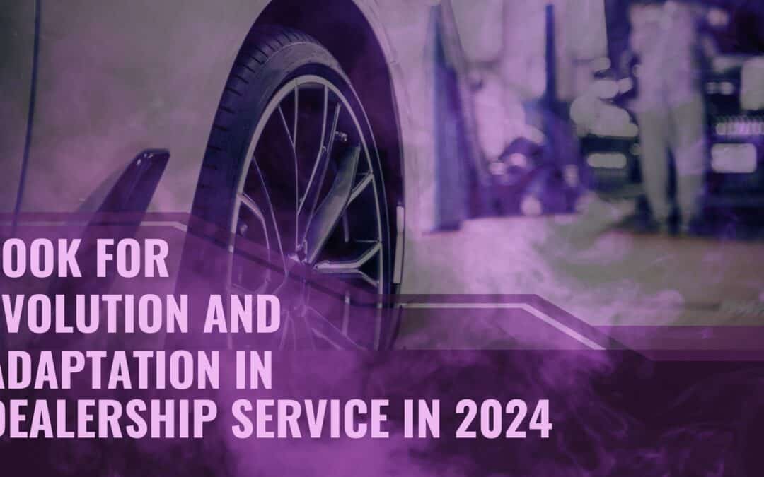 WarrRoom 19 Look for evolution and adaptation from dealership service departments in 2024
